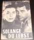 823: Solange du lebst (Dr. Harald Reinl) Adrian Hoven, Marianne Koch, Karin Dor, Willy Rösner, Kurt Heintel, Sepp Rist, Werner Stock, Kurt Hepperlin, Luis B. Arroyo, Juan Cortes Santiago, Rosaria Cortes