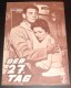 958: Der 27. Tag, Frederick Ledebur (William Asher) Gene Barry, Valerie French, George Voskovec, Arnold Moss, Stefan Schnabel, Ralph Clanton, Frederick Ledebur, Paul Birch, Azemat Janti, Marie Tsien, Ed. Hinton, Grandon Rhodes