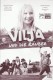 13347: Vilja und die Räuber ( Marjut Komulainen ) Sirkku Ullgren, Ilona Huhta, Lotta Lehtikari, Kari Väänänen, Jussi Vatanen, Mio Mkka Strang, Merja Pennanen, Kila Kokko