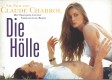 Die Hölle ( Claude Chabrol ) Francois Cluzet, Emmanuelle Beart, 
