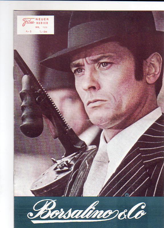123: Borsalino & Co ( Jaques Deray ) Alain Delon, Riccardo Cucciolla, Reinhard Kolldehoff, Daniel Ivernel, Catherine Rouvel, Anton Diffring,