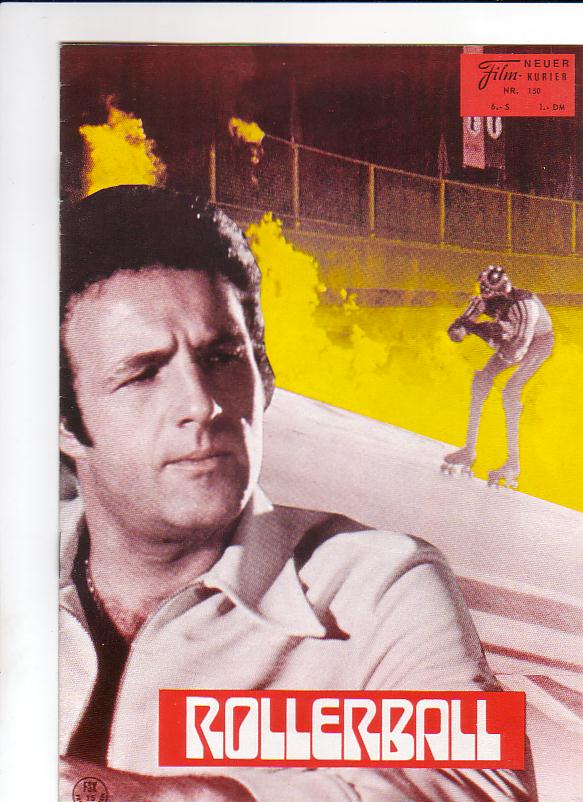 150: Rollerball, James Caan, Maud Adams, John Beck,