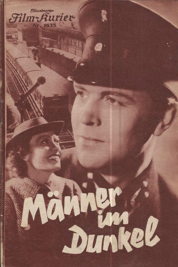 1635: Männer im Dunkel ( R. A. Stemmle ) Gustav Fröhlich, Heli Finkenzeller, Paul Hoffmann, Otto Wernicke, Hilde Sessak, Fritz Genschow, Oskar Sabo,
