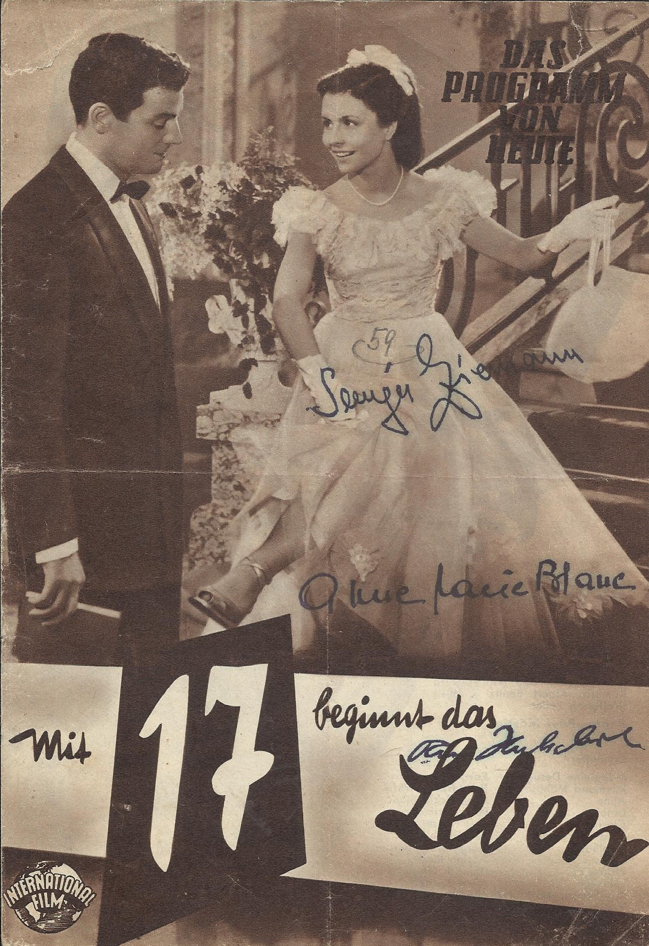 237: Mit 17 beginnt das Leben ( signierte Ausgabe ) Sonja Ziemann, Paul Hubschmid, Paul Hörbiger,