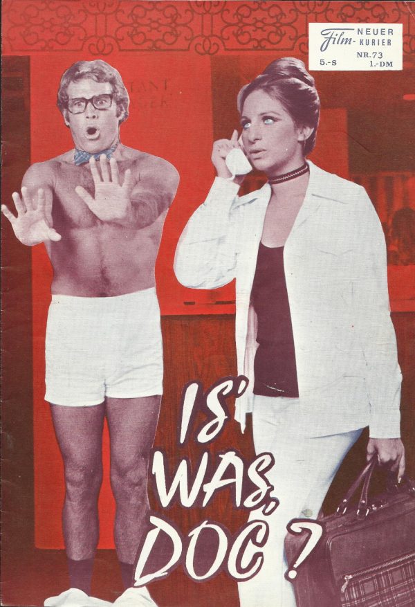 73: Is was Doc ? ( Peter Bogdanovich ) Barbra Streisand, Ryan O´Neal, Madeline Kahn, Kenneth Mars, Austin Pendleton, Ryan O´Neal, Madeline Kahn,