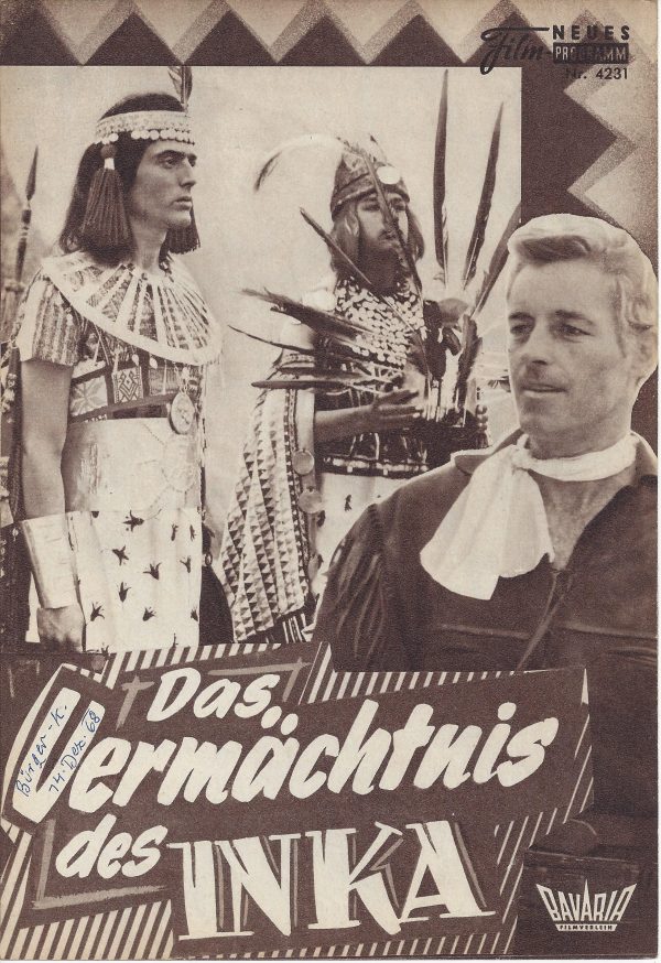 Das Vermächtnis des Inka ( Karl May ) ( NFP. Wien ) Guy Madison, Rik Battaglia, Geula Nuni, Fernando Rey, Ingeborg Schöner, Francesco Rabal, G. Gantscheff, T. Cornejo, Walter Giller, Chris Howland, Heinz Erhardt, William Rothlein,