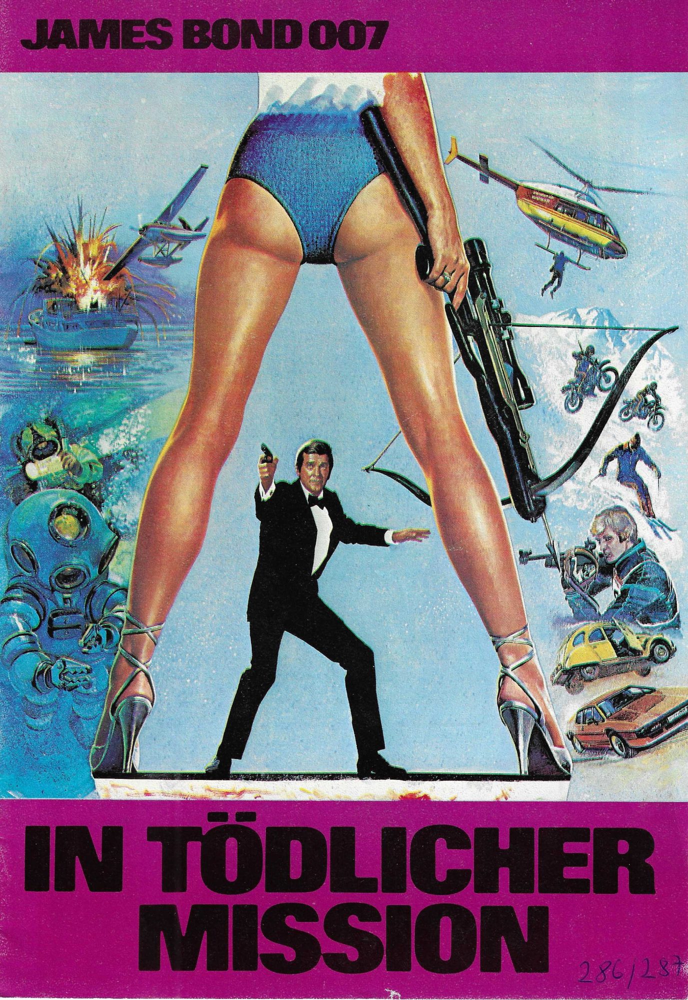 286/287: James Bond 007 In tödlicher Mission ( Ian Fleming ) Roger Moore, Carole Bouquet, Chaim Topol, Lynn Holly Johnson, Julian Glover, Cassandra Harris, Jill Bennett, Michael Gothard, John Wyman, Lois Maxwell, Demond Llewelyn,