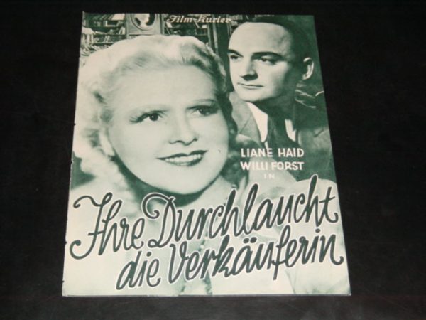 2052: Ihre Durchlaucht die Verkäuferin, Willi Forst, Liane Hai