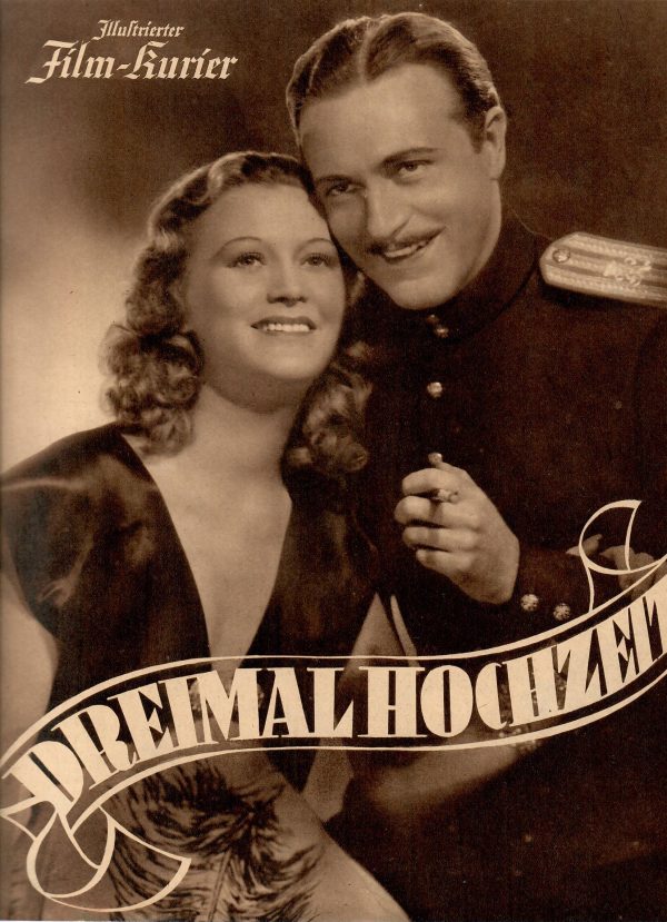 3204: Dreimal Hochzeit ( Geza von Bolvary ) Willy Fritsch, Marte Harell, Erik Frey, Hedwig Bleibtreu, Theodor Danegger, Alfred Neugebauer, Hermann Brix, Rosa Albach Retty, Theo Lingen,