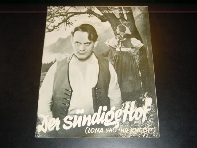 1944: Der sündige Hof ( Lona und Ihr Knecht ) Hanna Ralph,