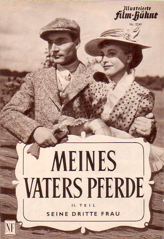 2240: Meines Vaters Pferde ( 2. Teil: Seine dritte Frau ) Martin Benrath, Reinhold Schünzel, Josef Sieber, Otto Gebühr,