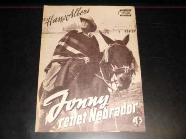 Jonny rettet Nebrador ( Rudolf Jugert ) Hans Albers, Margot Hielscher, Peter Pasetti, Ferdinand Anton, Trude Hesterberg, Linda Hardt, Al Hoosman, Franz Muxeneder, Kurt Ludwig, Fritz Benscher, Rudolf Vogel, Horst Loskarn, Hans Bergmann, Karl Heinz Peter