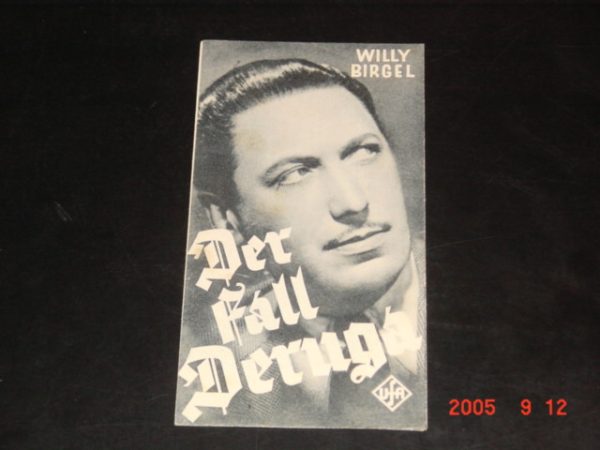 Der Fall Deruga, Willy Birgel Dagny Servaes Käte Haack