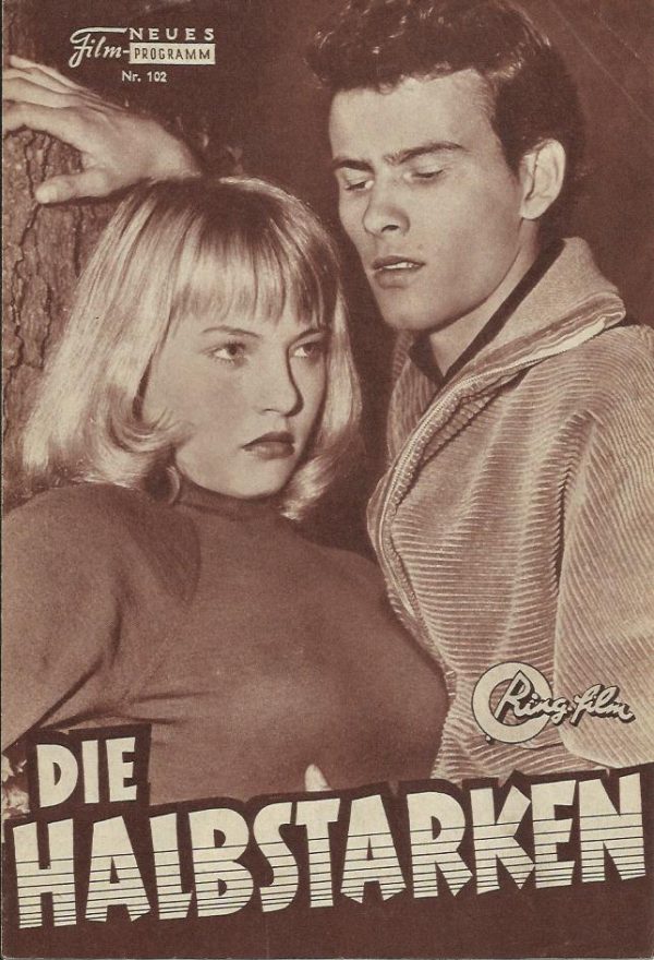 102: Die Halbstarken (Georg Tressler) Horst Buchholz, Karin Baal, Christian Doermer, Viktoria von Ballasko, Joe Herbst, Stanislaw Ledinek, Mario Ahrens, Manfred Hoffmann, Kalle Gaffkus, Wolfgang Heyer, Paul Wagner