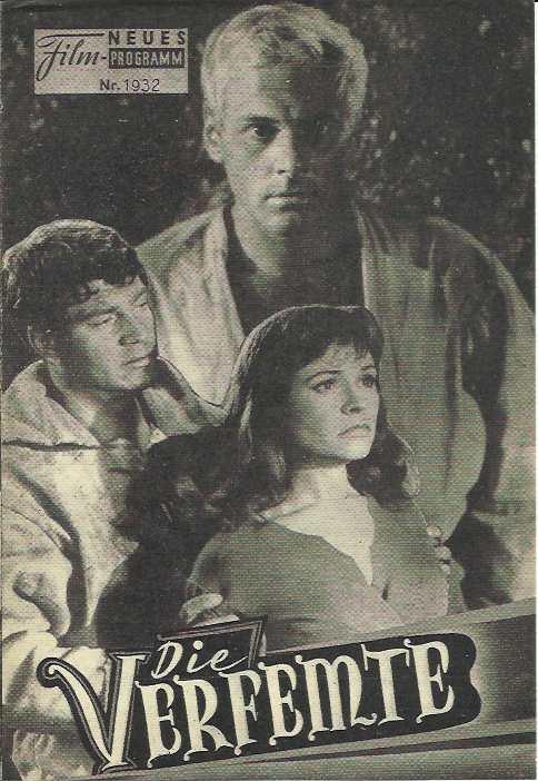 1932: Die Verfemte (Charles Brabant) Carl Schell, Dany Carrel, Henri Vidal, Renée Cosima, Charles Vanel, Alfred Adam, Jean d'Yd, Jacques Fabbri, Julien Verdier, Guy Decomble, Gerard Darrieu, Lucien Raimbourg