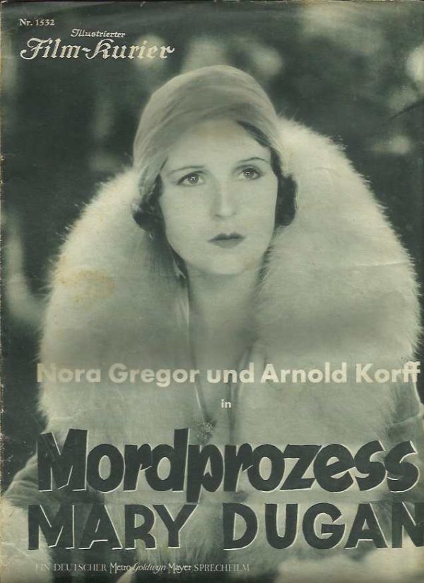 1532: Mordprozess Mary Dugan, Nora Gregor, Arnold Korff,