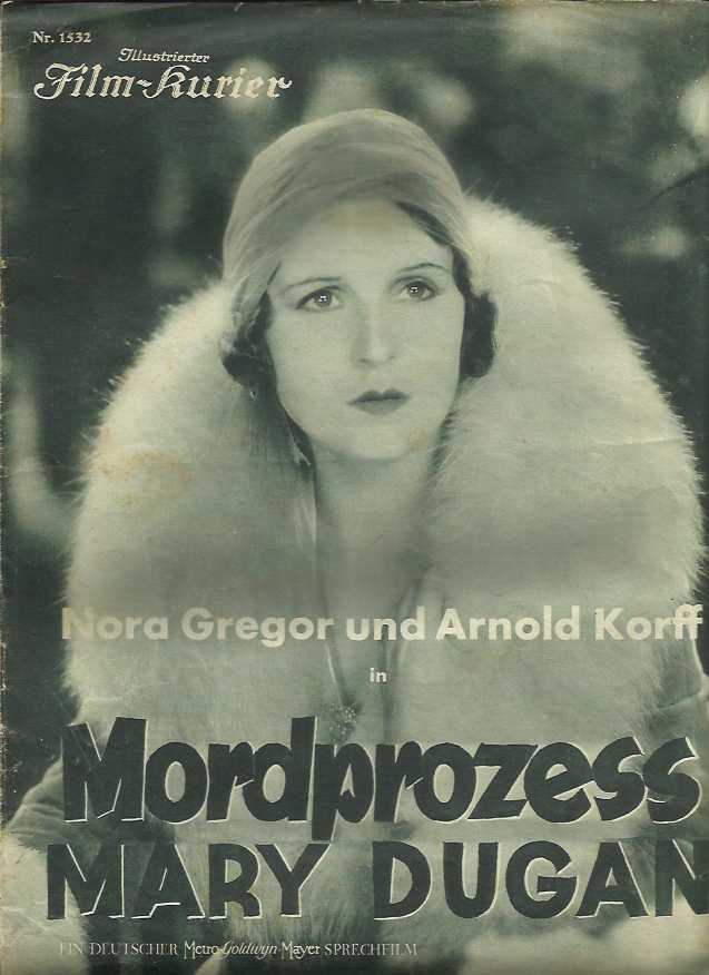 1532: Mordprozess Mary Dugan, Nora Gregor, Arnold Korff,