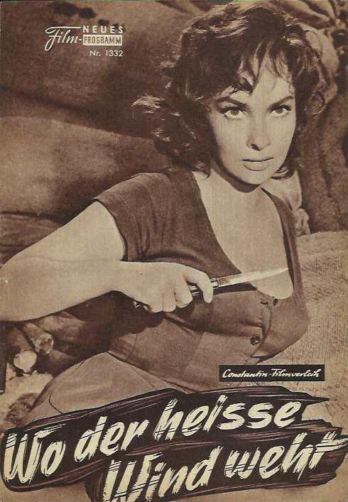1332: Wo der heisse Wind weht (Jules Dassin) Gina Lollobrigida, Marcsello Mastroianni, Yves Montand, Pierre Brasseur, Melina Mercouri, Paola Stoppa, Raf Mattioli, Vittorio Caprioli, Nino Vingelli, Teddy Billis, Lydia Alfonsi