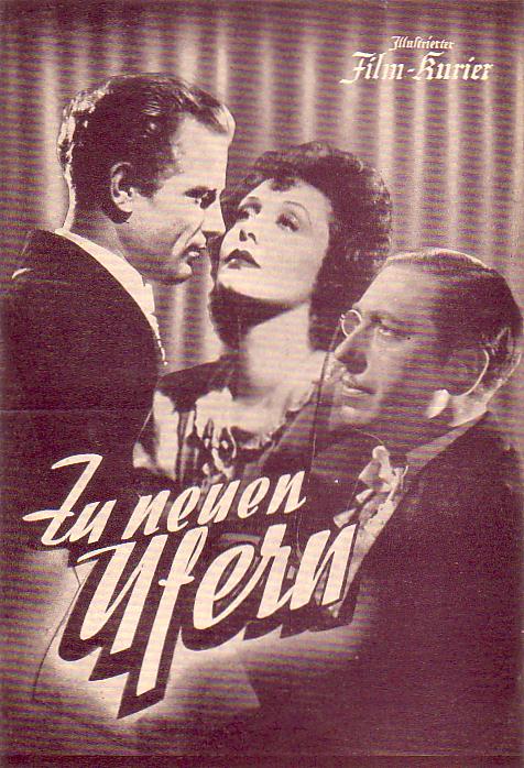 1280: Zu neuen Ufern, Zarah Leander, Willy Birgel, Lissi Arna,