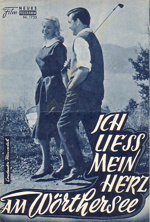Ich ließ mein Herz am Wörthersee (Werner Jacobs) Karin Dor, Antje Geerk, Claus Biederstaedt, Fita Benkhoff, Alexander Golling, Eddi Arent, Helga Martin, Benno Kusche, Sascha Hehn, Heli Finkenzeller, Carl Wery, Annemarie Hantschke