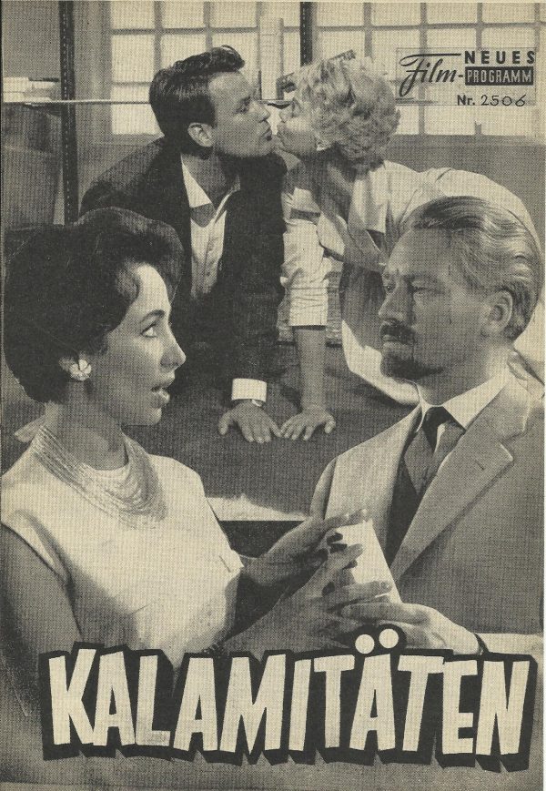 2506: Kalamitäten ( Alwin Woesthoff ) Jöns Andersson, Ruth Schroth, Ursula Oberst, Raidar Müller,Ernst Falkenberg, Marlene Rahn, Margret Homeyer, Renate Grosser, Klaus Hellmold
