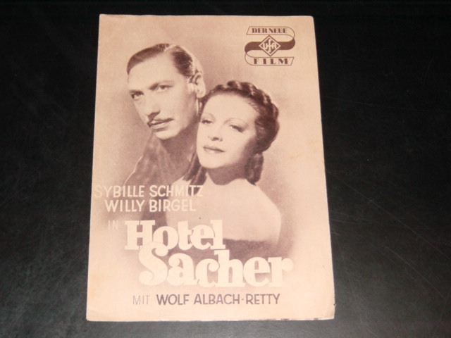 Hotel Sacher Sybille Schmitz, Willy Birgel, Wolf Albach Retty