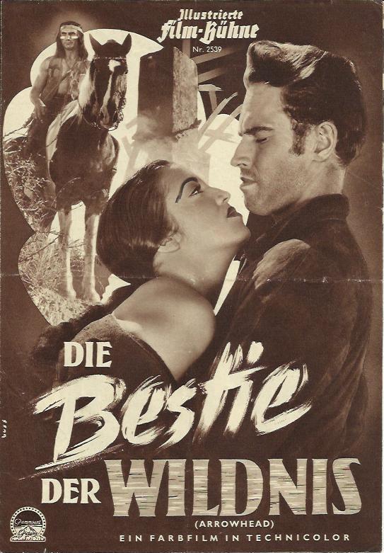 2539: Die Bestie der Wildnis ( Arrowhead ) Charlton Heston,