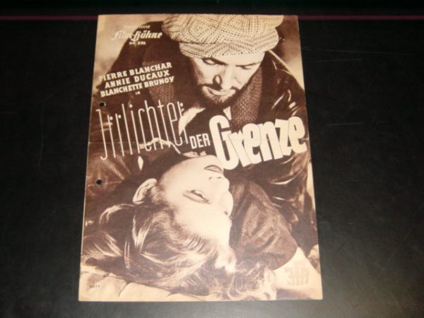 292: Irrlichter der Grenze, Pierre Blanchar, Annie Ducaux,