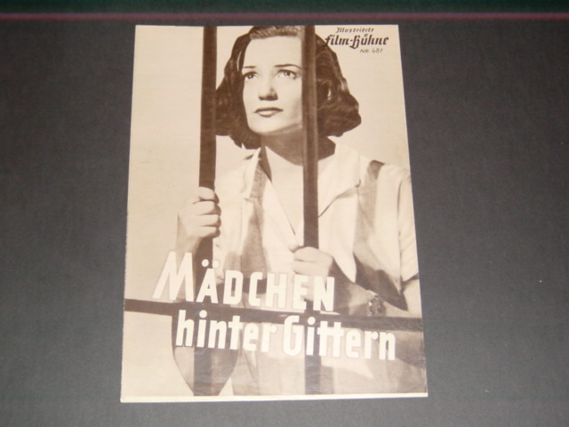 481: Mädchen hinter Gittern ( Alfred Braun ) Petra Peters, Richard Häußler, Gabrielle Heßmann, Ruth Hausmeister, Berta Drews, Else Ehser, Elisabeth Wendt, Susi Deitz, Edelweiß Malchin, Marianne Prenzel, Micheline Hoerle, Gina Presgott, Alice Treff, Ralph