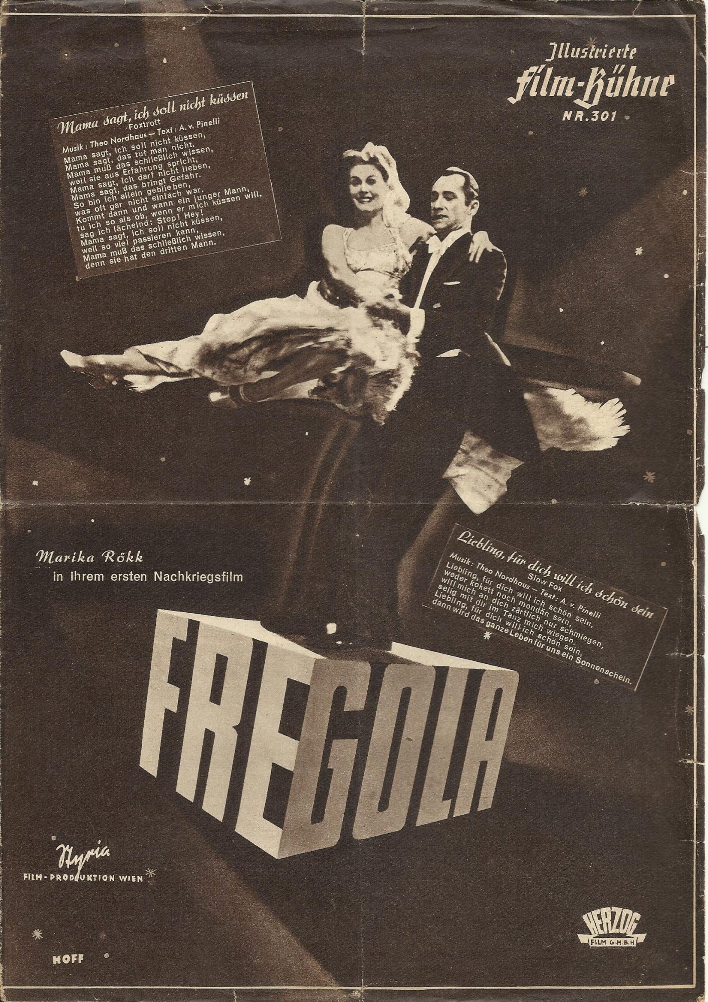 301: Fregola, Marika Rökk, Siegfried Breuer, Rudolf Prack, Gustav Waldau, Josef Meinrad, Theodor Danegger,