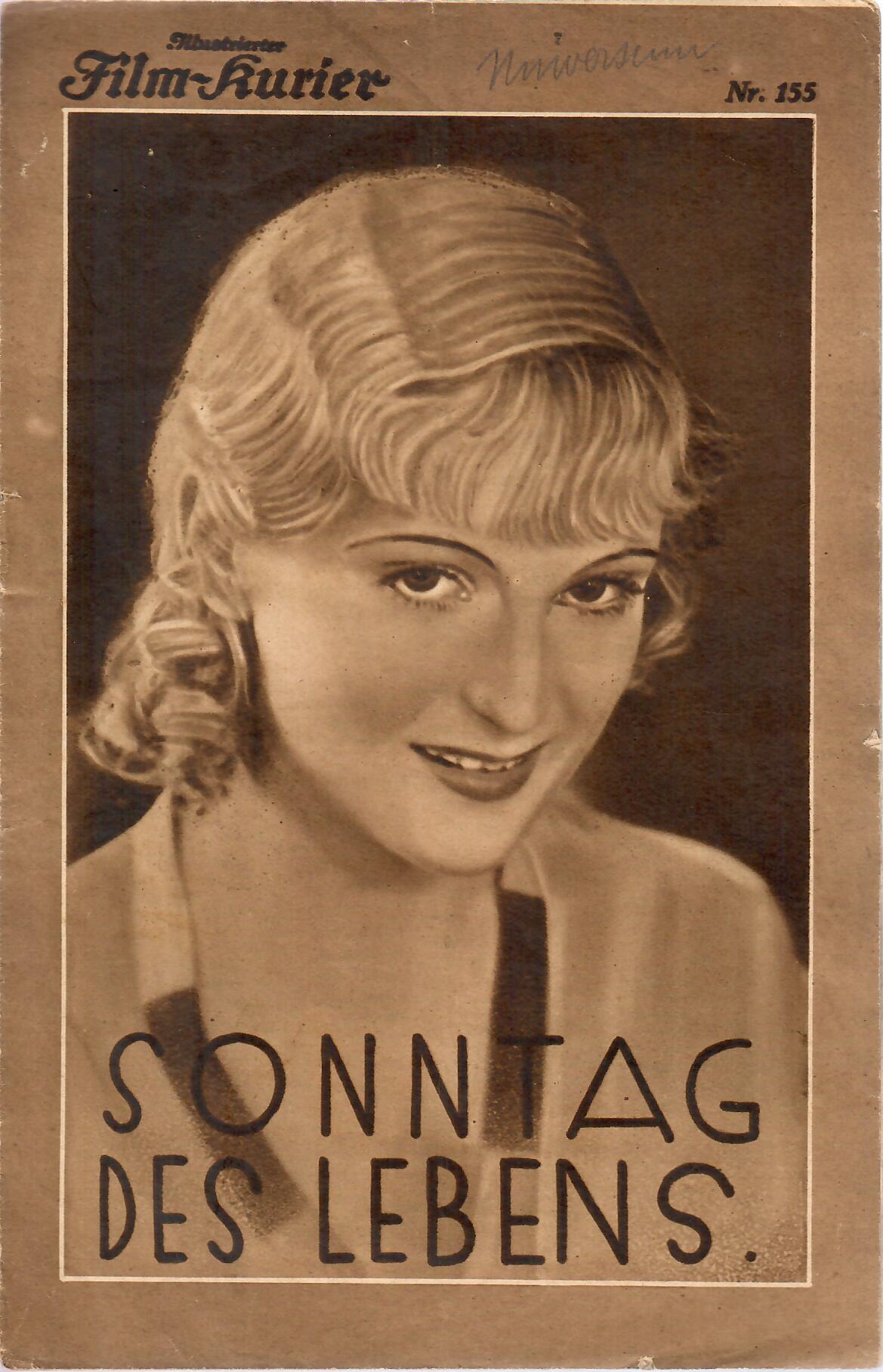 IFK: Nr: 155 : Sonntags des Lebens ( Leo Mittler ) Camilla Horn, Leopold von Ledebur, Oskar Marion,