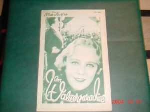 IFK: Nr: 204 : Im Walzerparadies ( Friedrich Zelnik ) Charlotte Susa, Gretl Theimer, Jose Wedorn, Betty Bird, Ernst Verebes, Szöke Szakall, Paul Hörbiger, Adele Sandrock,