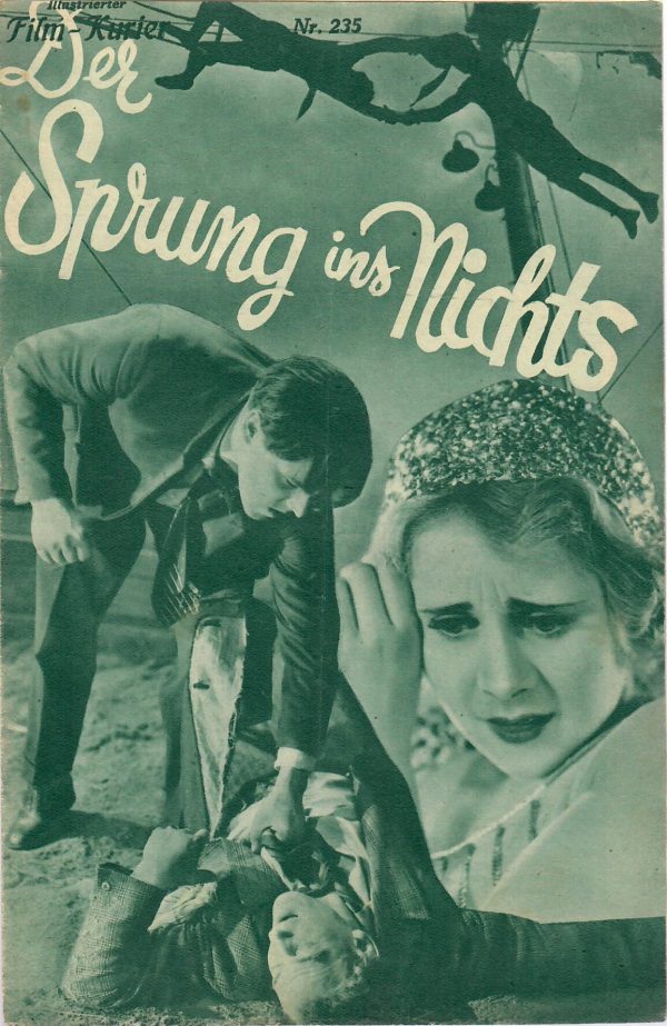 IFK: Nr: 235 : Der Sprung ins Nichts ( Artistenleben ) Cilly Feindt, Aribert Mog, Sigurd Lohde, Hermann Blaß, Wolfgang Loymeyer,