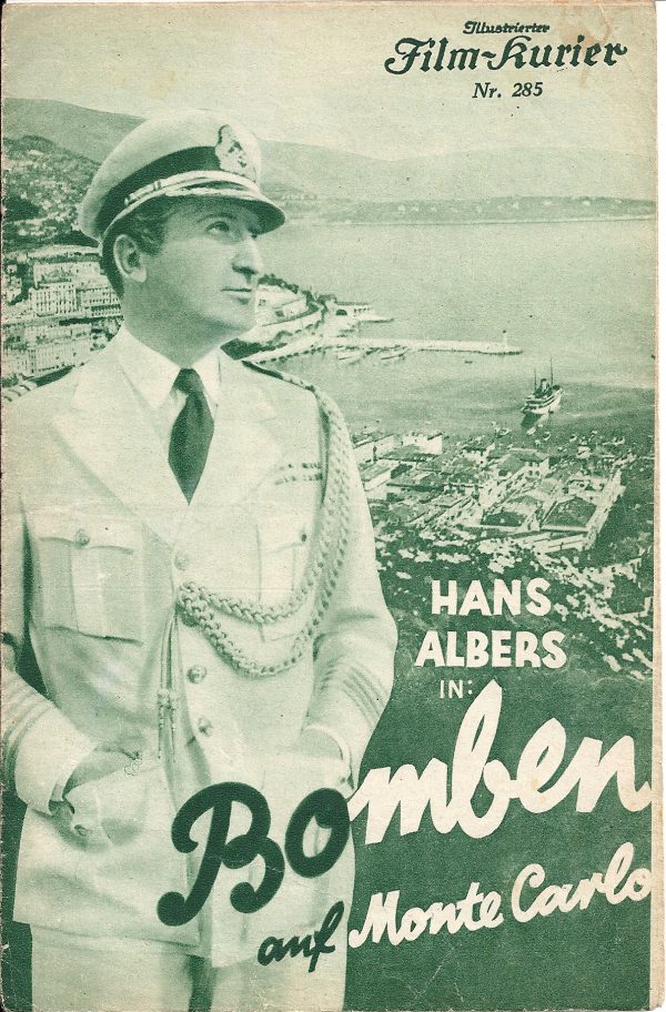 IFK: Nr: 285 : Bomben auf Monte Carlo, Hans Albers, Anna Sten, Heinz Rühmann, Ida Wüst, Karl Etlinger, Kurt Gerron, Peter Lorre, Rachel Devirys,