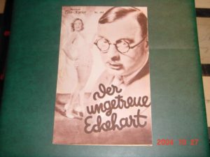 IFK: Nr: 293 : Der ungetreue Eckehart ( Carl Boese ) Ralph Arthur Roberts, Fritz Schulz, Paul Hörbiger, Paul Henckels, Alexander Murski, Albert Paulig, Cormedian Harmonists, Lissi Arna, Lucie Englisch, Margarethe Kupfer, Jenny Kiele, Anni Markart, Herta