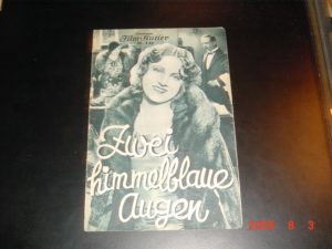 IFK: Nr: 334 : 2 himmelblaue Augen Theo Lingen Ida Wüst