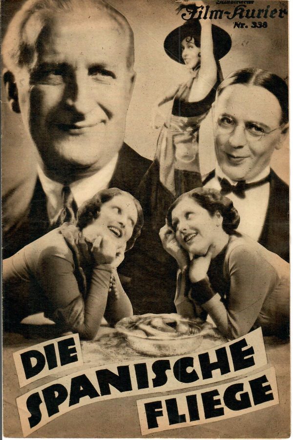 IFK: Nr: 338 : Die Spanische Fliege ( Georg Jacoby ) Lizzi Waldmüller, Betty Bird, Fritz Schulz, Oscar Sabo, Julia Serda, Hans Brausewetter,