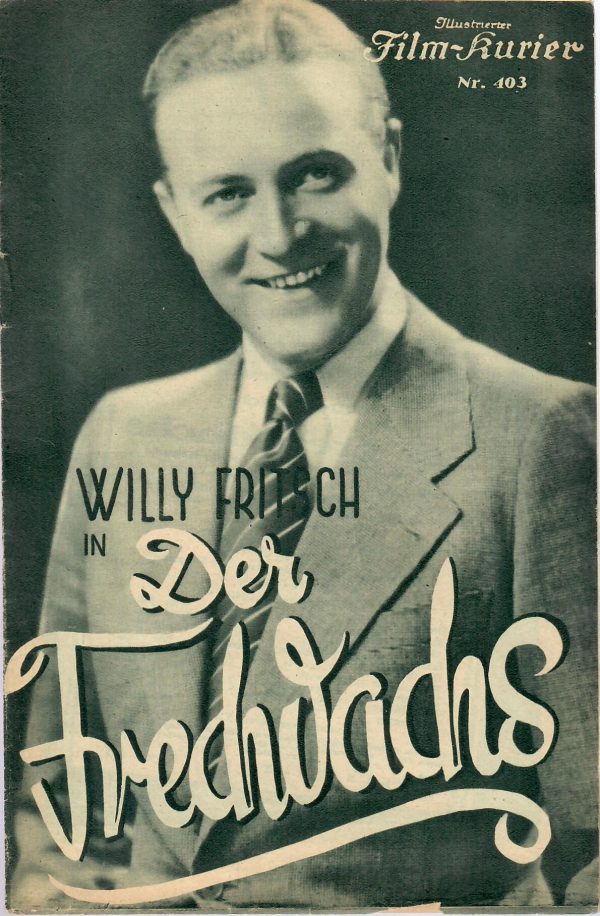 IFK: Nr: 403 : Der Frechdachs Willy Fritsch Camilla Horn Else Elster