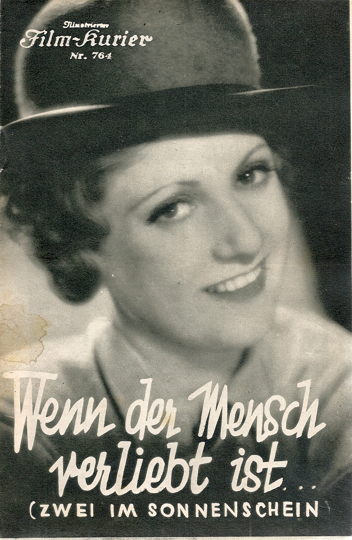 764: Wenn der Mensch verliebt ist ( Zwei im Sonnenschein ) Charlotte Ander Victor de Kowa Theo Lingen