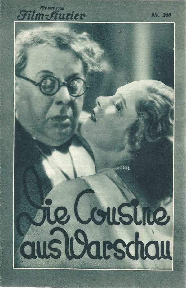 IFK: Nr: 240 : Die Cousine aus Warschau ( Louis Verneuil ) Liane Haid, Tala Birell, Fritz Schulz, Szöke Szakall, Paul Kemp, Hugo Fischer Köppe,