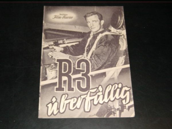 2431: R 3 überfällig, William Lundigan, Dawn Addams,