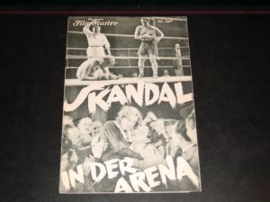 IFK: Nr: 327 : Skandal in der Arena Harry Piel Kurt Lilien