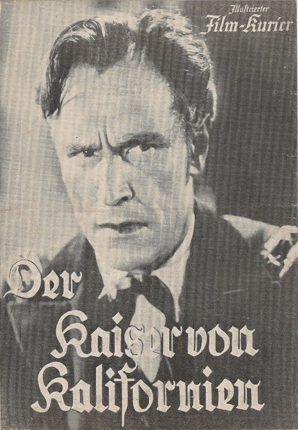 520: Der Kaiser von Kalifornien, Luis Trenker, R. K. Rogge,
