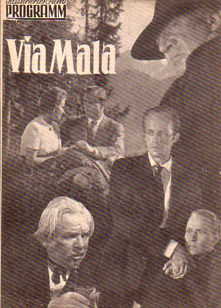 335: Via Mala, Karin Hardt, Karl Wery, Victor Staal,