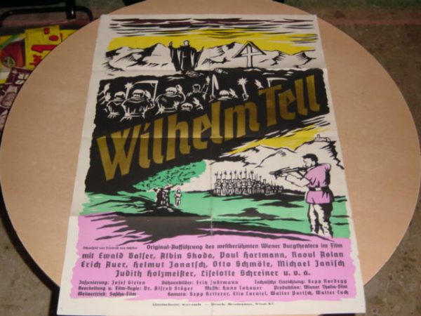 Wilhelm Tell, Ewald Balser, Albin Skoda, Paul Hartmann,