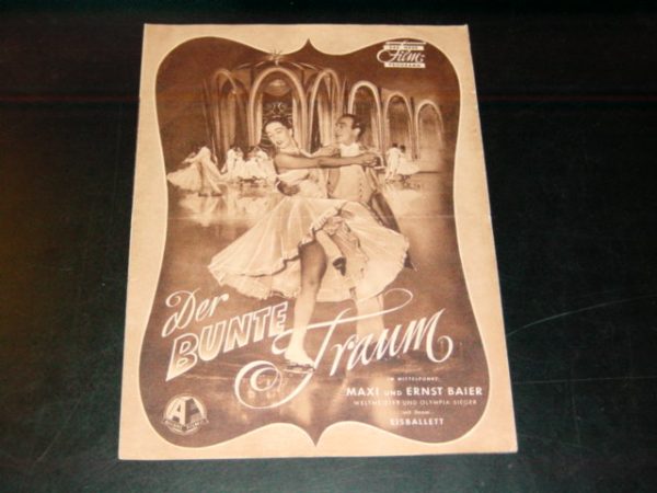 Bunte Traum ( Maxi und Ernst Baier Olympiasieger Eisballett )