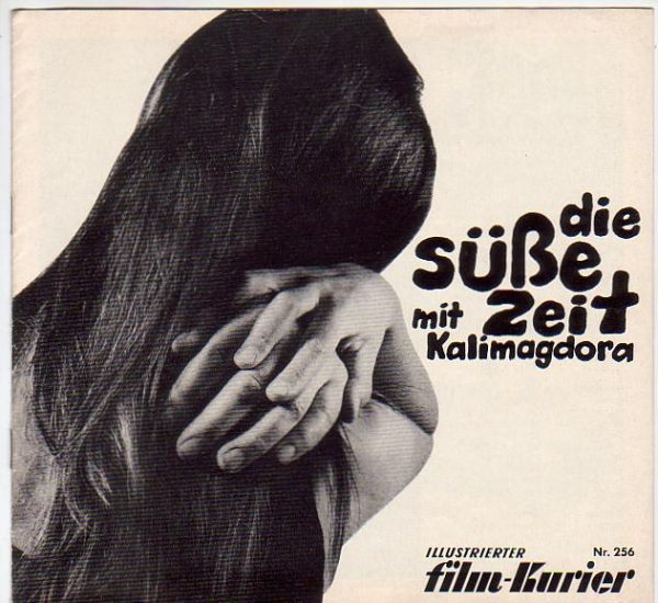 256: Die süße Zeit mit Kalimagdora, Gisela Hahn, R. Bahr,
