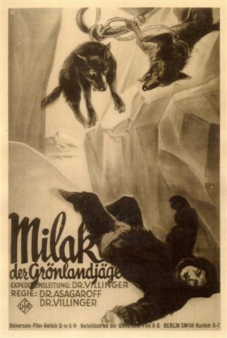 Milak der Grönlandjäger ( Regie: Dr. Asagaroff )