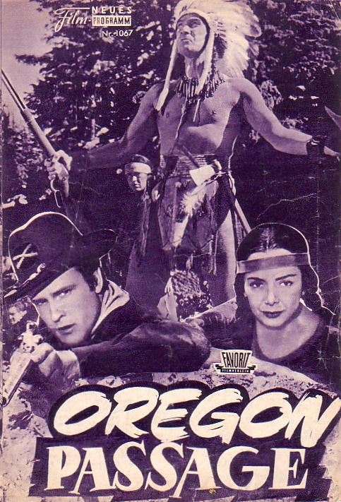 1067: Oregon Passage (Paul Landres) John Ericson, Lola Albright, Toni Gerry, Eward Platt, Judith Ames, H. M. Wynant, Jon Shepodd, Walter Barnes, Paul Fierro, Harvey Stephens