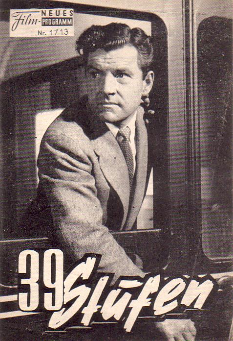 1713: 39 Stufen (Ralph Thomas) Kenneth More, Taina Elg, Brenda de Banzie, Barry Jones, Reginald Beckwith, Faith Brook, Micheal Goodliffe, James Hayter, Duncan Lamont, Jameson Clark, Andrew Cruikshank